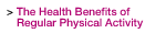 The Health Benefits of Regular Physical Activity